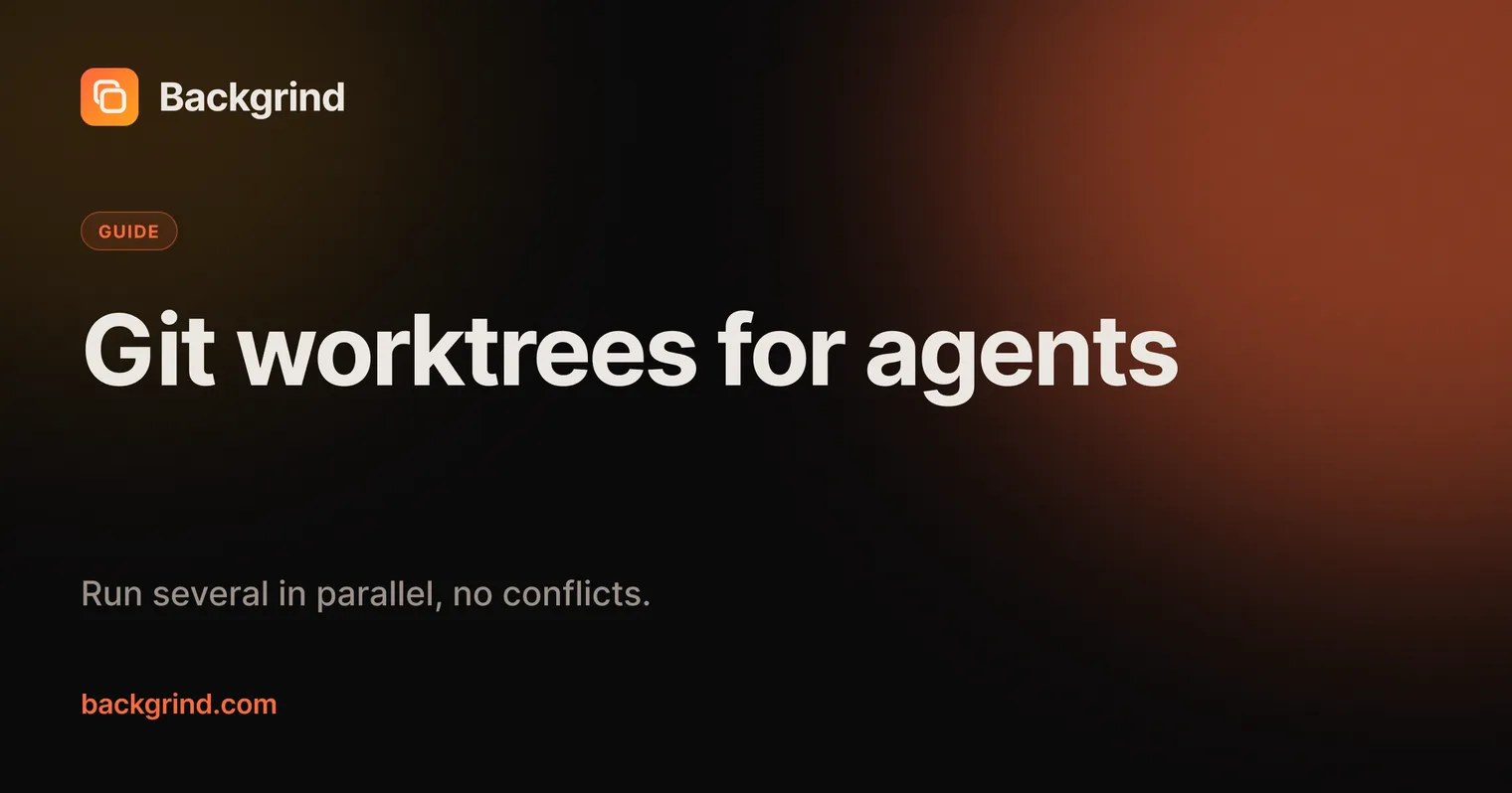 Git worktrees + Claude Code: run parallel agents without conflicts