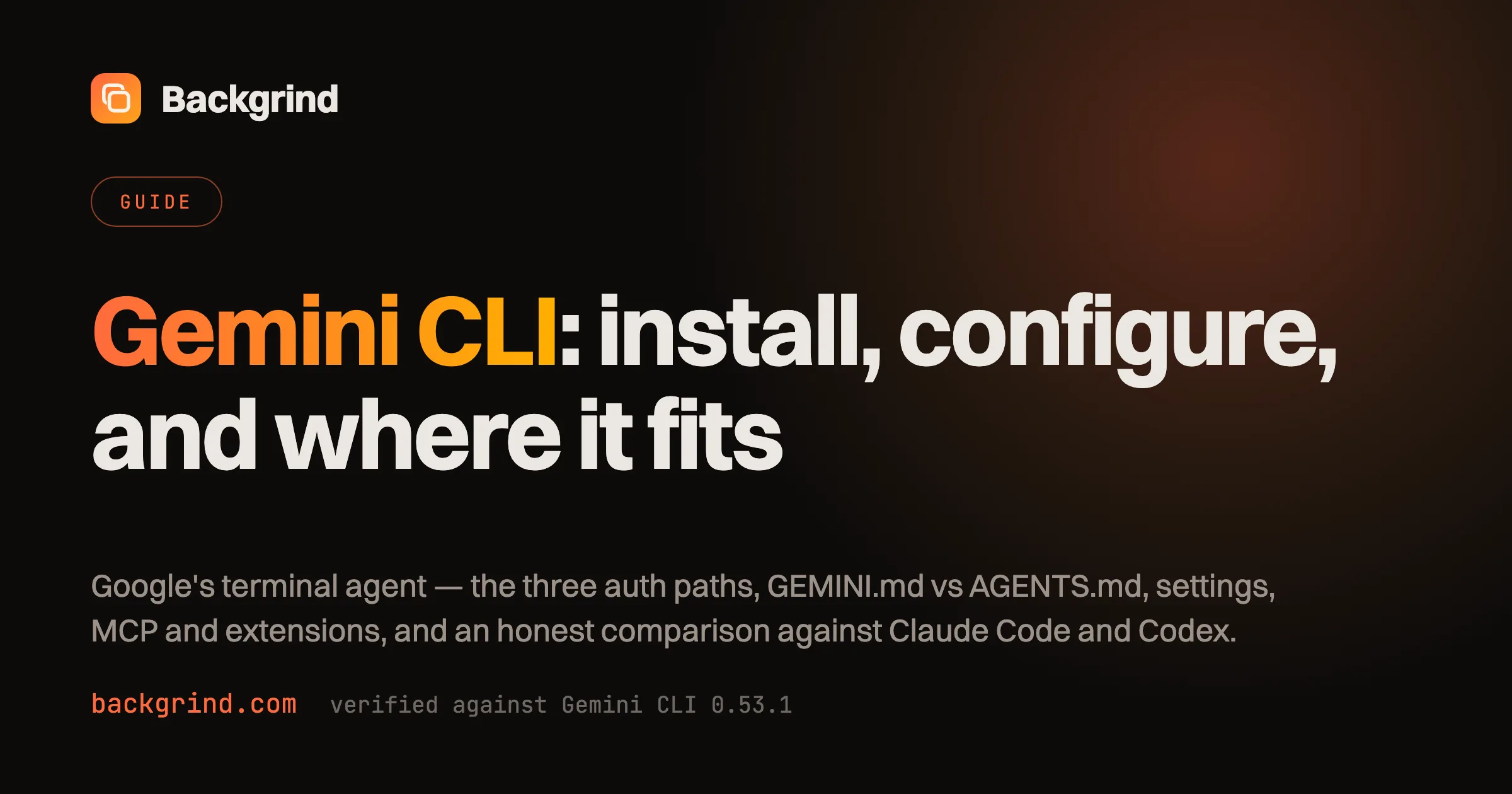 Gemini CLI: install, configure, and where it fits next to Claude Code and Codex